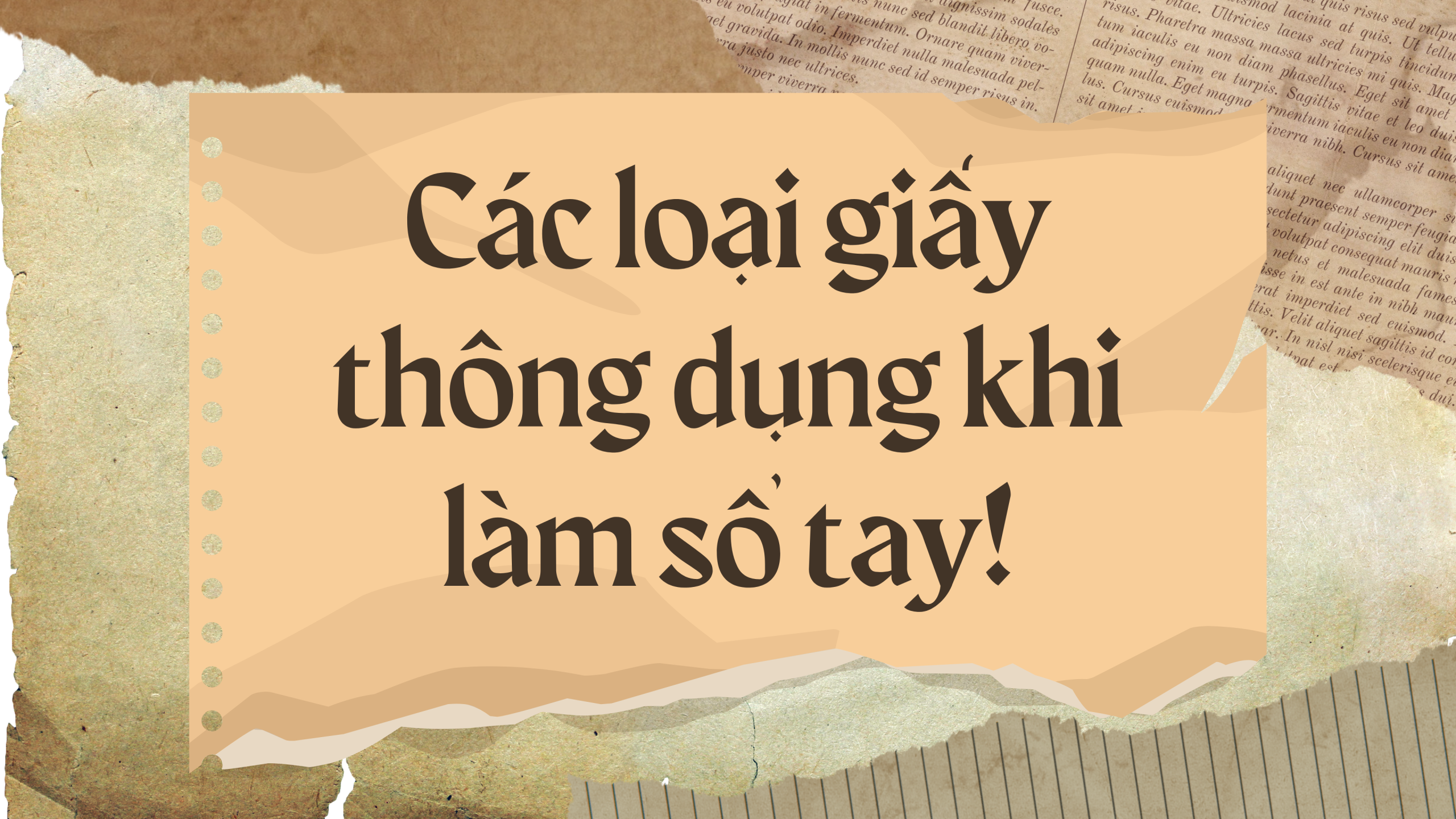Các chất liệu giấy thông dụng dùng làm sổ tay