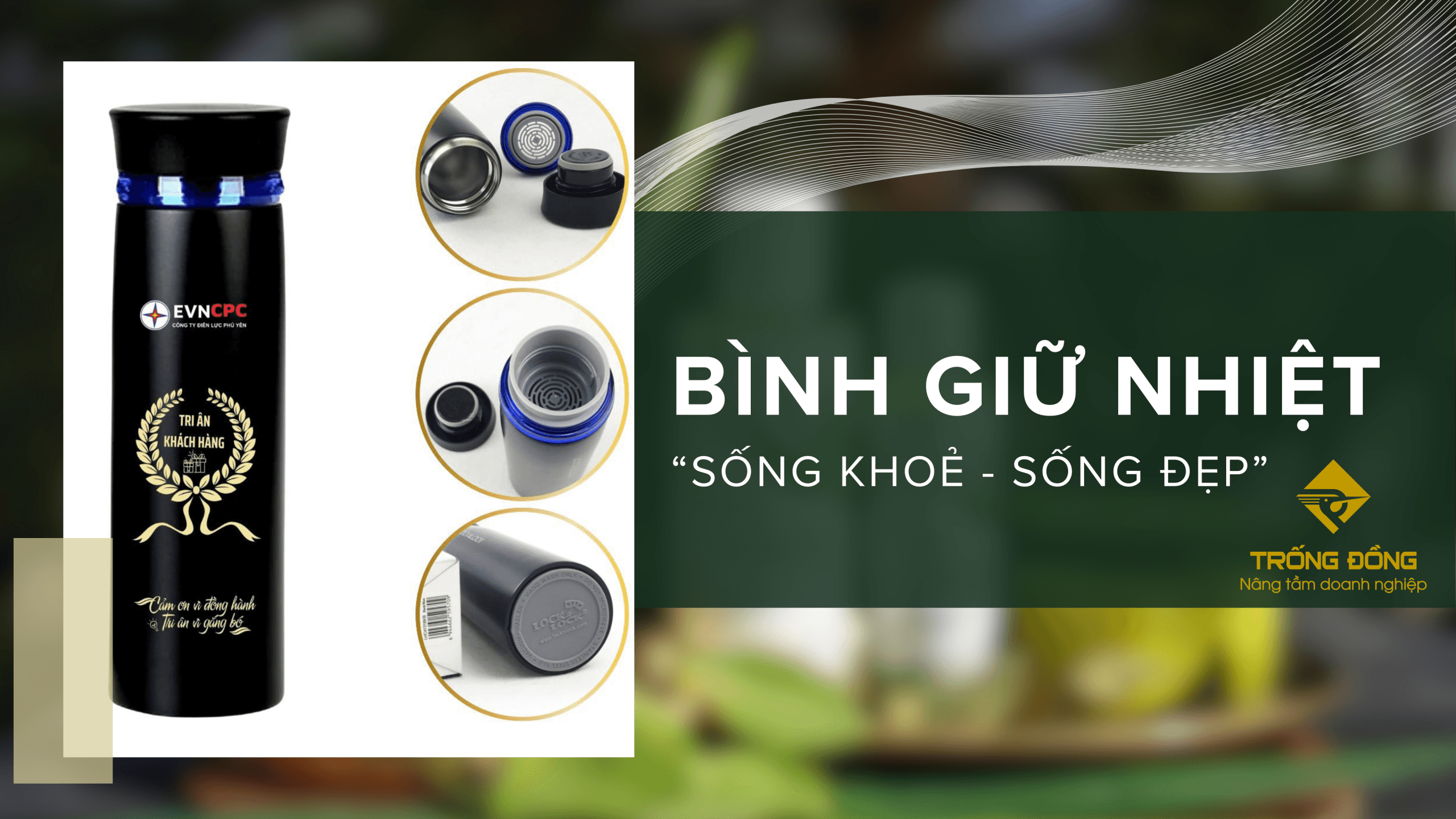 Bình Giữ Nhiệt - Thúc Đẩy Giá Trị Sống Khoẻ, Sống Đẹp