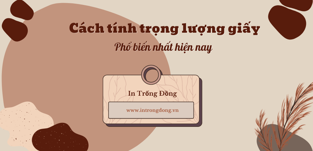 cách tính trọng lượng giấy - introngdongvn